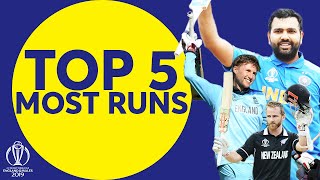 The Most Runs at the 2019 Cricket World Cup  Top 5 RunScorers  ICC Cricket World Cup 2019 [upl. by Ocsecnarf965]