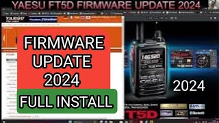 YAESU FT5D  FIRMWARE UPDATE 2024 v113102 [upl. by Faythe]