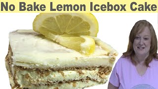 NO BAKE quotLEMONquot ICEBOX CAKE [upl. by Sophy]