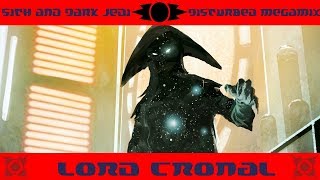 Star Wars Sith and Dark Jedi Disturbed Megamix  Lord Cronal [upl. by Selle768]