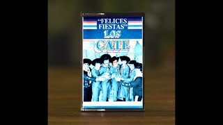 LOS CATÉ – “Felices Fiestas” – cassette completo Año 1985 [upl. by Elleinnad]