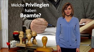 kurzerklärt Welche Privilegien haben Beamte [upl. by Ocimad]