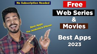 Best Apps to Watch Movies amp Web Series for Free in 2023  Free OTT Apps for iPhone amp Android [upl. by Eiramlatsyrc]