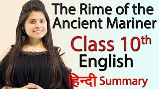 The Rime of the Ancient Mariner Part 1  Chapter 9  Class 10 English Literature Reader [upl. by Elburt467]