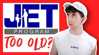 JET Program QampA Are you TOO OLD to apply to the JET Program [upl. by Grane337]