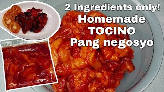 HOMEMADE TOCINO PANG NEGOSYO  2 INGREDIENTS TOCINO [upl. by Ailb]