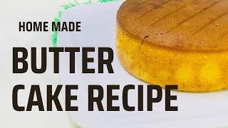 Easy home made butter cakes recipe food love trending [upl. by Aihtiekal]