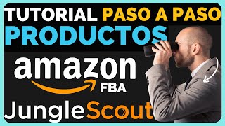 🔥JUNGLE SCOUT🔥 BUSCAR PRODUCTOS y PROVEEDORES 🔍TUTORIAL  AmazonFBA 📦 [upl. by Napra]