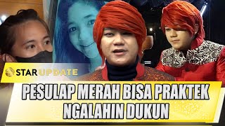 PESULAP MERAH BISA PRAKTEK NGALAHIN DUKUN MARCEL BONGKAR ABIS ABISAN  STAR UPDATE [upl. by Epps]