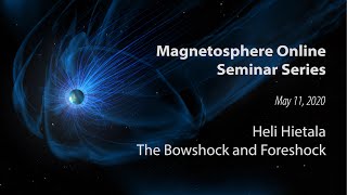 The Bowshock and Foreshock  Heli Hietala [upl. by Melonie]