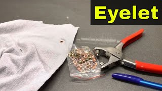 How To Insert An Eyelet In FabricFull Tutorial [upl. by Tollman]