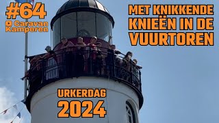 vlog64 Urkerdag met knikkende knieën in de vuurtoren [upl. by Aicitan]