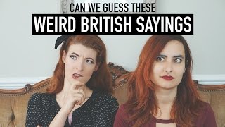 Weird English Sayings Can You Guess Them CC [upl. by Mattheus]