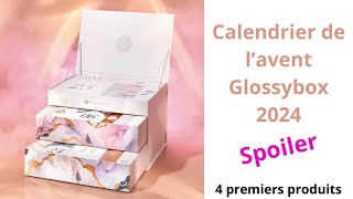 Calendrier de l’avent Glossybox 2024  4 premiers produits [upl. by Baerman]