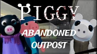 Piggy Build Mode Chapter 11 Abandoned Outpost [upl. by Fullerton]