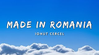 Ionut Cercel  Made in Romania Lyrics [upl. by Yasmine]