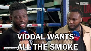 Viddal Riley WANTS all the SMOKE amp Calls out Isaac Chamberlain  The NEW BritishCommonwealth Champ [upl. by Ahselyt211]