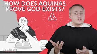 What Would It Mean to Prove God Exists Aquinas 101 [upl. by Seana]