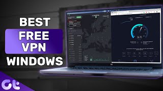 Top 5 FREE amp SECURE Windows 10 VPN Apps in 2020  Guiding Tech [upl. by Dehlia]