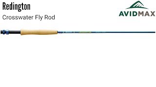 Redington Crosswater Fly Rod Review  AvidMax [upl. by Aihsekel]