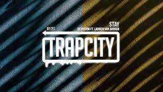 Despotem  Stay ft Laurien van Buuren [upl. by Ettedranreb]