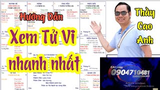 Xem Tử Vi  Hướng Dẫn Xem Tử Vi Nhanh Nhất Cách Xem Lá Số Tử Vi  Thầy Cao Anh Xem Tử Vi [upl. by Krenn322]