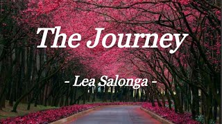 THE JOURNEY  LEA SALONGA  LYRIC VIDEO [upl. by Anoli]