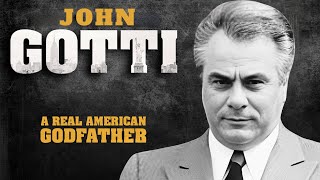 John Gotti  The Teflon Don of the Mafia [upl. by Nizam]