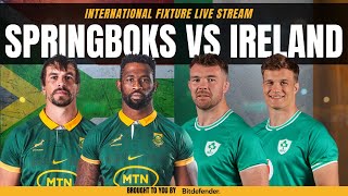 SPRINGBOKS VS IRELAND LIVE  South Africa vs Ireland Live Commentary amp Watchalong [upl. by Lyontine]