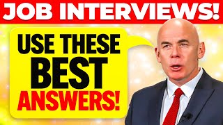 8 GREAT ANSWERS to INTERVIEW QUESTIONS How to ANSWER Job Interview Questions [upl. by Wenz]