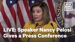 Speaker Nancy Pelosi Holds a Press Conference  LIVE  NowThis [upl. by Akimas120]