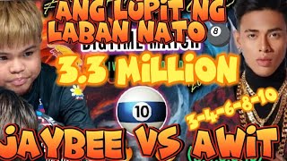 33million ANG LUPIT NG LABAN NATO sa MAYNILA 🎱 JAYBEE SUCAL VS AWIT GAMER PARTIDA 🎱 346810 [upl. by Prendergast]