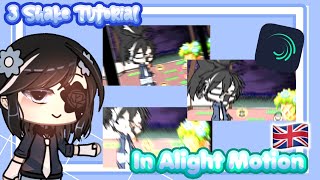 ❝ 3 Shake Tutorial in Alight Motion ❞  Alight Motion Tutorial🇬🇧 [upl. by Sturdivant]