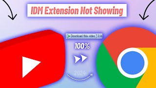 How to fix IDM Not Showing Download Bar in Google Chrome II 100 Fixed I IDM Bar Not Show In Youtube [upl. by Anihsak]