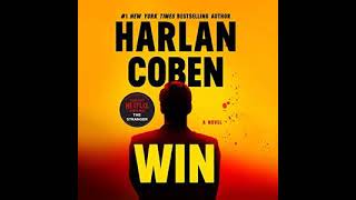 Win Windsor Horne Lockwood III 1  Harlan Coben  Audiobook Mystery Thriller amp SuspenseRomance [upl. by Oicirbaf]