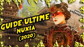 GUIDE  NUXIA ÉDITION 2020  For Honor Fr [upl. by Oinotna]