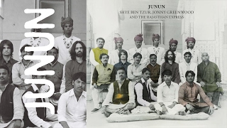 Shye Ben Tzur Jonny Greenwood amp The Rajastan Express  Junun [upl. by Oderfliw]