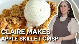 Claire Saffitz Makes Delicious Caramel Apple Skillet Crisp  DESSERT PERSON [upl. by Solotsopa]