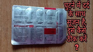 Aldigesic sp forte tablets uses in hindi क्या आप घुटने के दर्द से परेशान हैं [upl. by Waverly485]