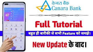 Canara Mobile Banking Full Tutorial । Canara Mobile Banking App Use Kaise Karen [upl. by Omrelliug]