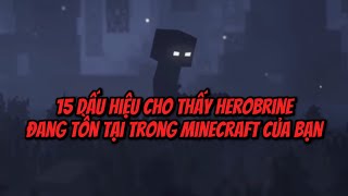 15 dấu hiệu cho thấy Herobrine đang tồn tại trong Minecraft của bạn [upl. by Attiuqehs]