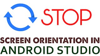 How to Turn off Screen Orientation in Android Studio [upl. by Anaeerb566]