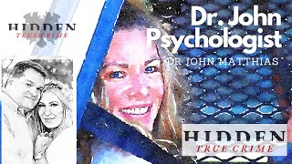 Hidden Hour ASK DR JOHN  What is up with LORI VALLOW DAYBELL [upl. by Norean533]