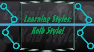 Learning Styles Kolb Style [upl. by Yelyah417]