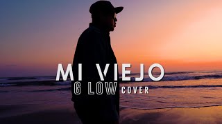 Mi querido viejo G Low cover Rap Cristiano 2020 rap Mexicano [upl. by Tannen198]