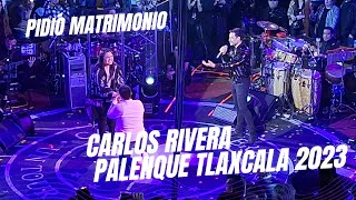 EMOCIONANTE CARLOS RIVERA en vivo desde el PALENQUE TLAXCALA 2023 [upl. by Hameean]