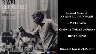 RAVEL Boléro  Leonard Bernstein  Live 1975 [upl. by Chapa960]