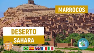 Como visitar o Deserto de Sahara no Marrocos [upl. by Rocco]