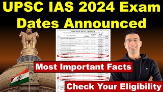 UPSC IAS 2024 Exam Dates Announced  Check Your Eligibility  Most Important Facts  Gaurav Kaushal [upl. by Elohc216]