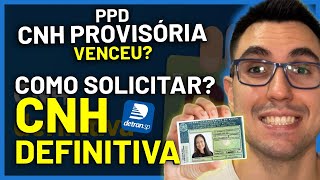 COMO SOLICITAR CNH DEFINITIVA PELA INTERNET DETRAN  PPD  CNH PROVISÓRIA VENCIDA [upl. by Kaleena]